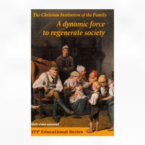 The Christian Institution of the Family - DVD